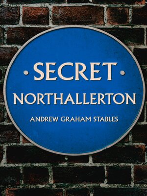 cover image of Secret Northallerton